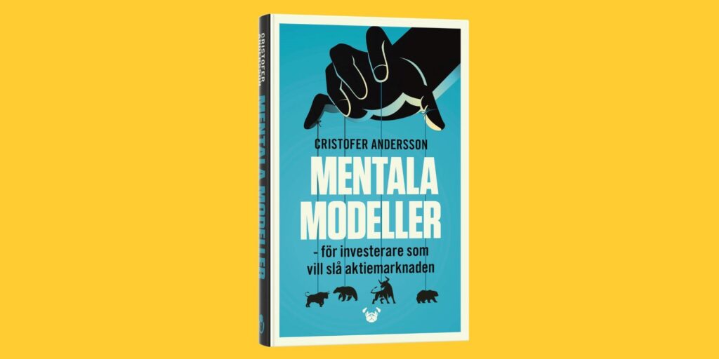 Mentala modeller: för investerare som vill slå aktiemarknaden - Flexband, Svenska, 2023Författare: Cristofer Andersson